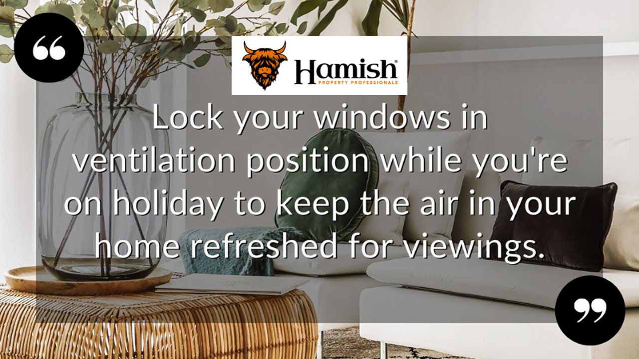 Home & away: how to keep your home ready for viewings while you're on holiday 1 Home Refreshed For Viewings