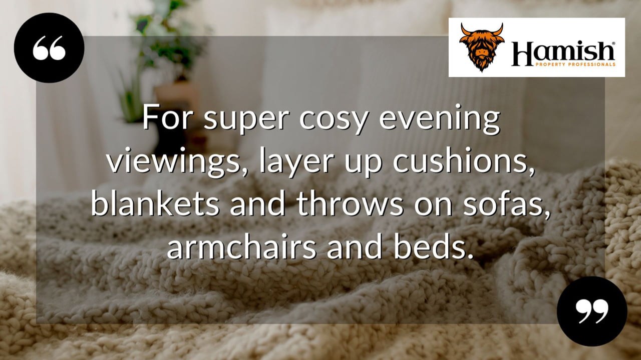 Evening viewings: wow your buyers with a warm welcome when it's dark and cold 4 The Warm Taste Of Toastiness