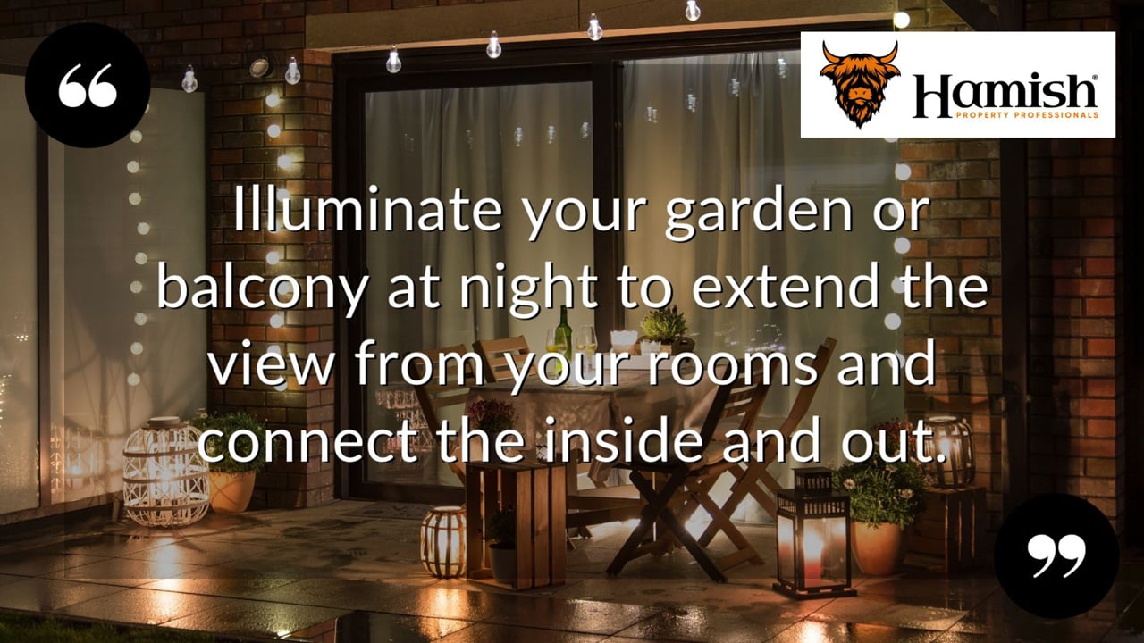 Evening viewings: wow your buyers with a warm welcome when it's dark and cold 5 The Magic Of Night Gardens