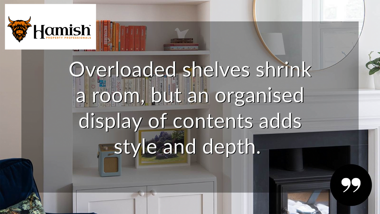 Bigger and brighter: how to make your home feel lighter and more spacious 1 Overloaded Shelves Shrink a Room