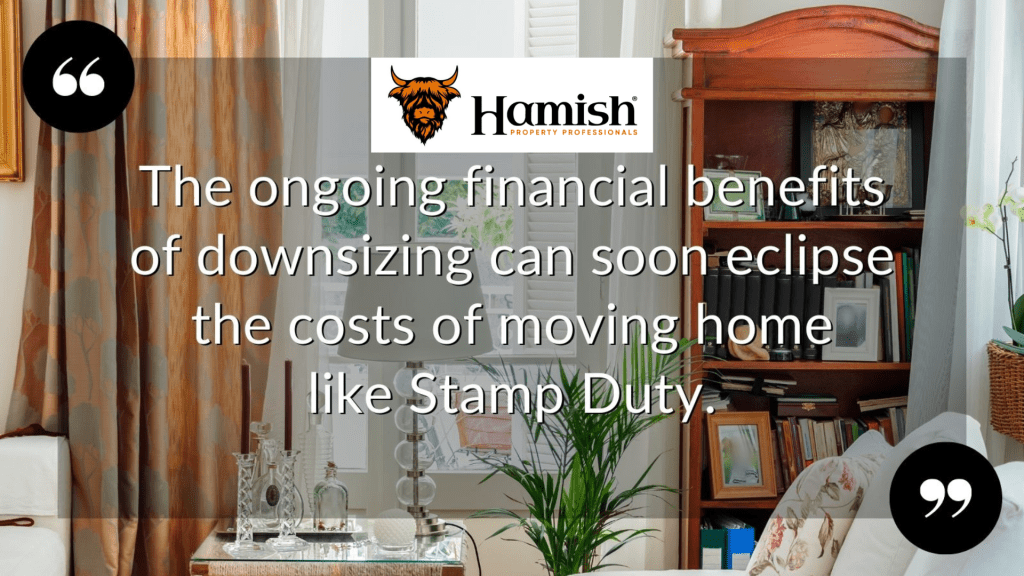 Stress-free downsizing: swap a home that’s too big for happiness, financial freedom and your ideal lifestyle 2 Add Up The Financial Benefits Of Downsizing
