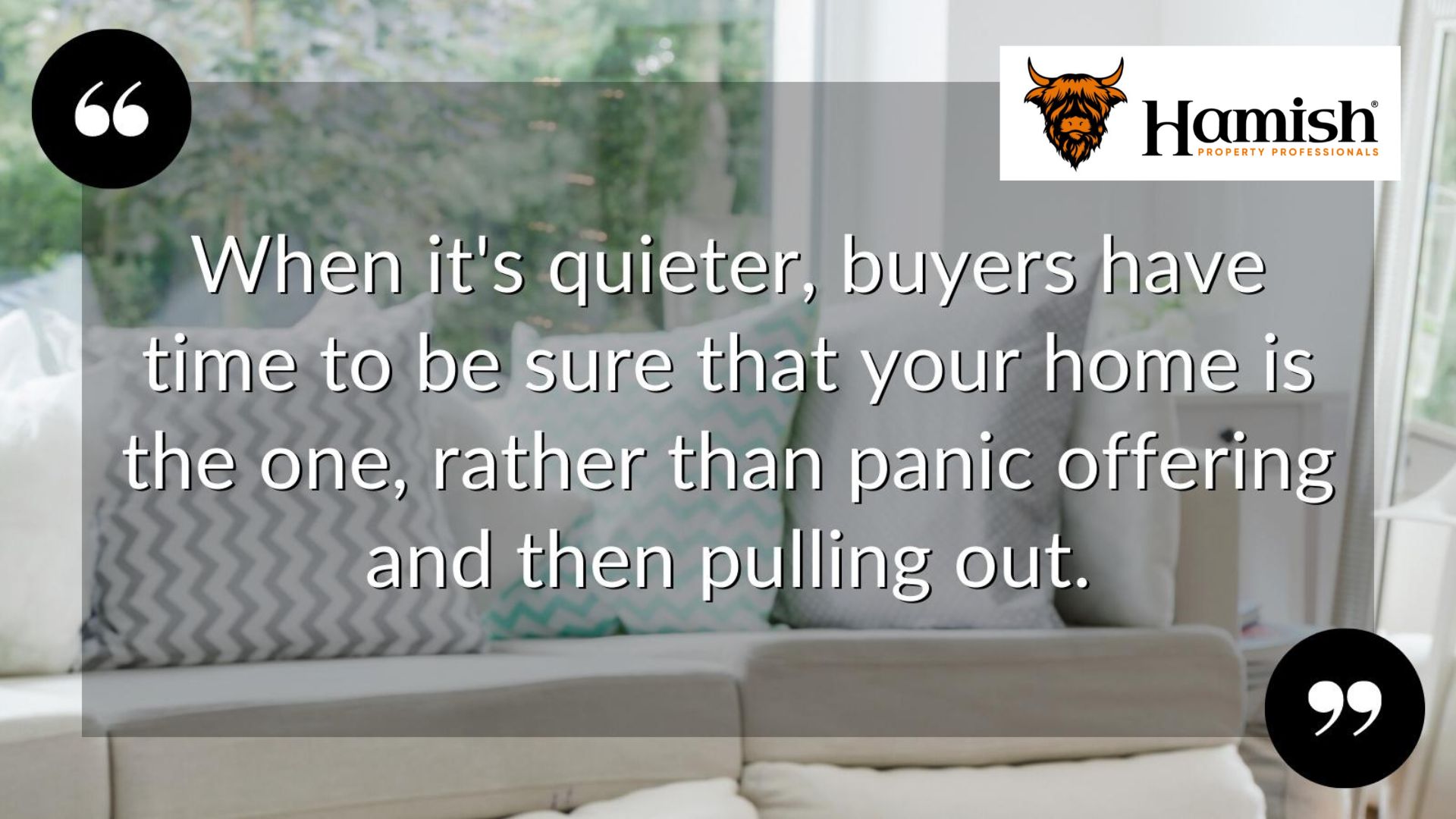 Win Over The Market: Five Reasons Why You're Better Off Selling Your Home When Prices Cool 3 More Certainty From Buyers