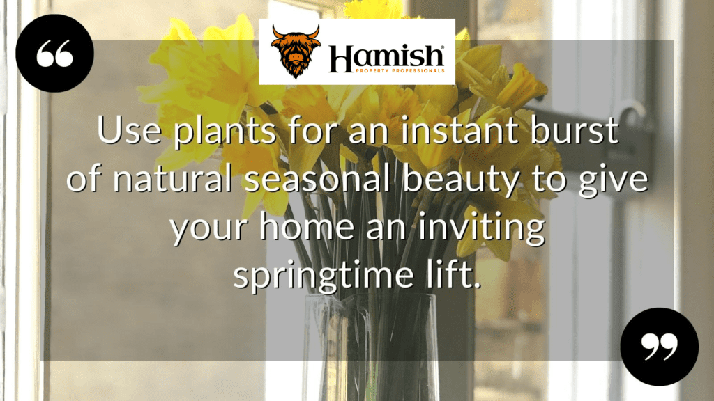 SPRING VIEWINGS: GET YOUR HOME READY FOR THE YEAR’S BUSIEST SELLING SEASON 1 Start Planting For Spring